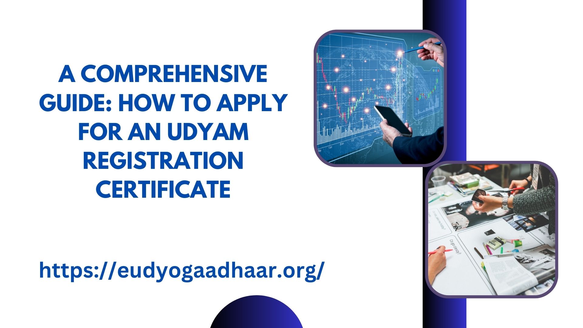 A Comprehensive Guide: How to Apply for an Udyam Registration Certificate